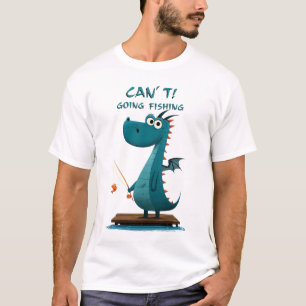 Funny Dragon Gevist   Kan niet. Gaat Gevist. T-shirt