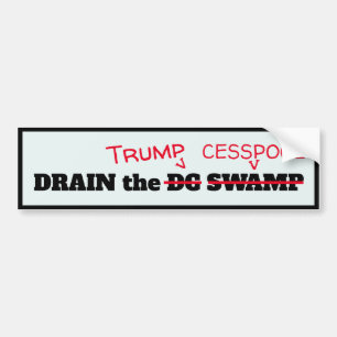 "Funny "Drain the Trump Cesspool" Bumpersticker