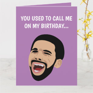 Funny Drake Crying, grappige Happy Birthday Card Kaart