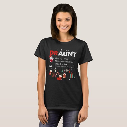 Funny Draunt Definition for Auntie Shirt (Voorkant volledig)