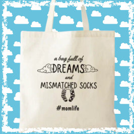 Funny Dreams Busy Momlife Moederdag Gift Tote Bag