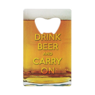 Funny drink bier en ga verder creditkaart flessenopener