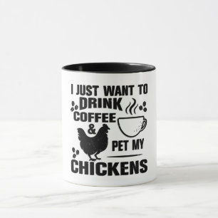 Funny Drink Coffee Pet Mijn Kippen Mok