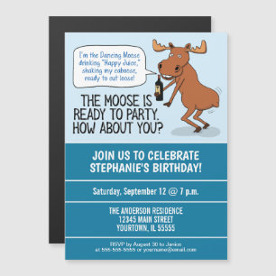Funny Drink Dancing Moose Birthday Party Magnetische Uitnodiging