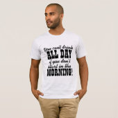 Funny Drink Humor T-shirt (Voorkant volledig)