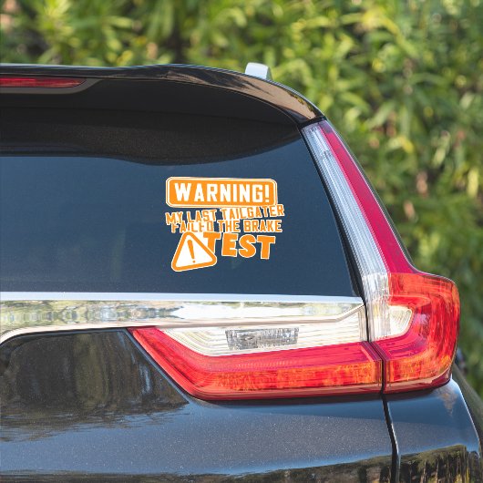 Funny Driving Car Tailgater Modern Typografie Sticker (Auto Zijkant)