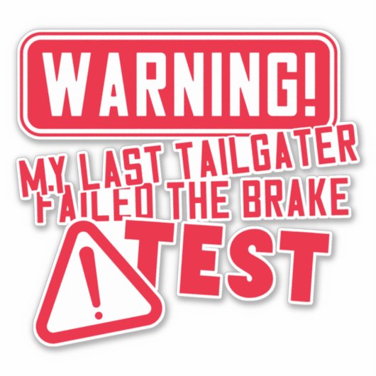 Funny Driving Humor Modern Typografie Sticker (Voorkant)