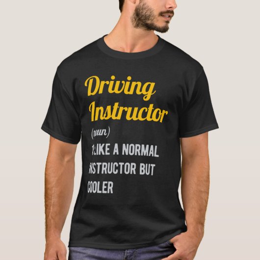 Funny Driving Instructor T-shirt (Voorkant)