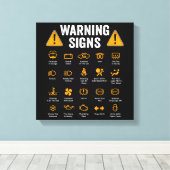 Funny Driving Warning Signs 101 Auto Mechanic Gift Canvas Afdruk (Insitu (Houten vloer))