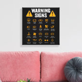 Funny Driving Warning Signs 101 Auto Mechanic Gift Canvas Afdruk (Insitu (Woonkamer))