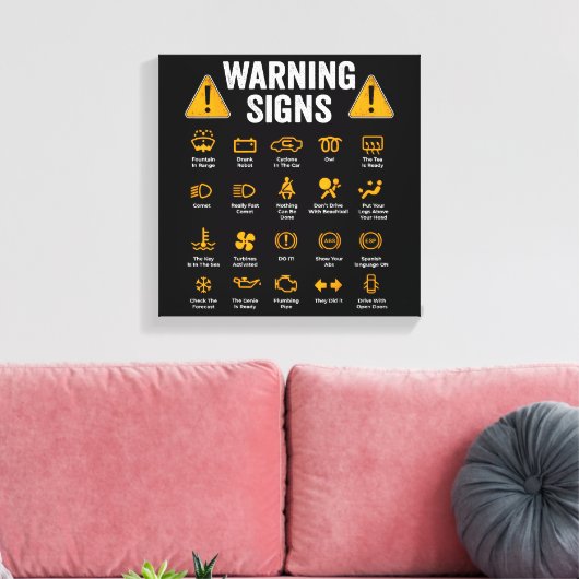Funny Driving Warning Signs 101 Auto Mechanic Gift Canvas Afdruk (Insitu (Woonkamer))