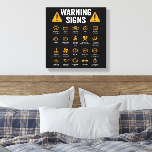 Funny Driving Warning Signs 101 Auto Mechanic Gift Canvas Afdruk (Insitu (Slaapkamer))