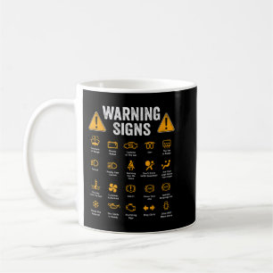 Funny Driving Warning Signs 101 Auto Mechanic Gift Koffiemok