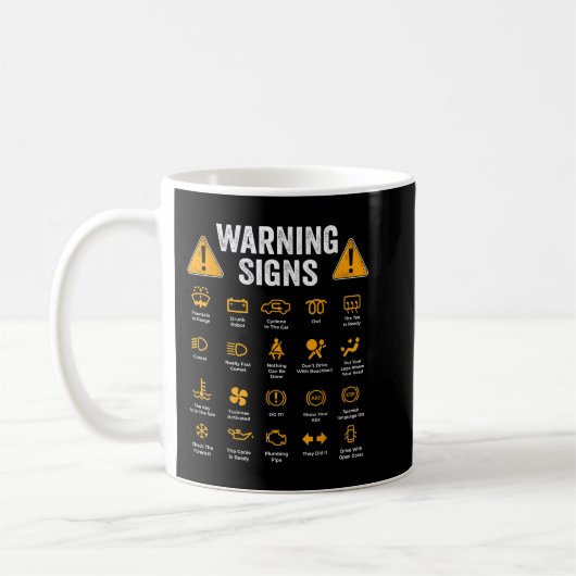 Funny Driving Warning Signs 101 Auto Mechanic Gift Koffiemok (Links)