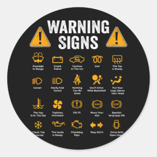 Funny Driving Warning Signs 101 Auto Mechanic Gift Ronde Sticker
