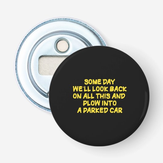 Funny Driving While Nostalgic Cautionary Quote Button Flesopener (Voorkant)