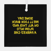 Funny Driving While Nostalgic Cautionary Quote Glas Ornament (Achterkant)