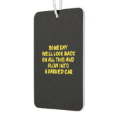 Funny Driving While Nostalgic Cautionary Quote Luchtverfrisser (Links)