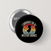 Funny Drone Lover I Survived The New Jersey Myster Ronde Button 5,7 Cm (Voorkant /achterkant)
