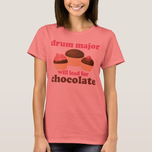 Funny Drum Major zal leiden tot chocolade T-shirt (Voorkant)