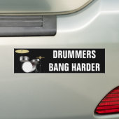Funny Drummer Drummers Bang Harder Bumperstickers (Op auto)