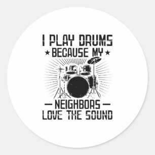 Funny Drummer Gezegden   Musiciaanse cadeaus Ronde Sticker