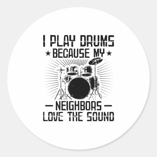Funny Drummer Gezegden | Musiciaanse cadeaus Ronde Sticker (Voorkant)