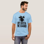 Funny Drummer, ik ben met de band T-shirt (Voorkant volledig)