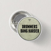 Funny Drummers Bang Harder Pin Buttonnen Pins Ronde Button 3,2 Cm (Voorkant /achterkant)