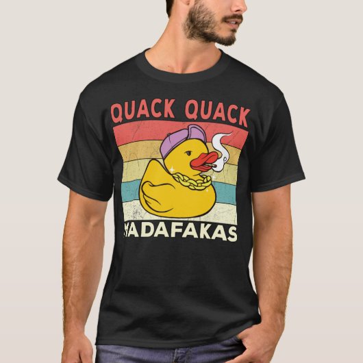 Funny Duck Gezegden Ducks Quack Quack Madafakas an T-shirt (Voorkant)