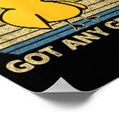 Funny Duck Got Any Gs Graphic Summer Humor Duck Me Poster (Hoek)