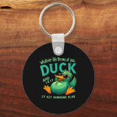Funny Duck Graphic Men Women Teens Funny Quote  Sleutelhanger (Voorkant)