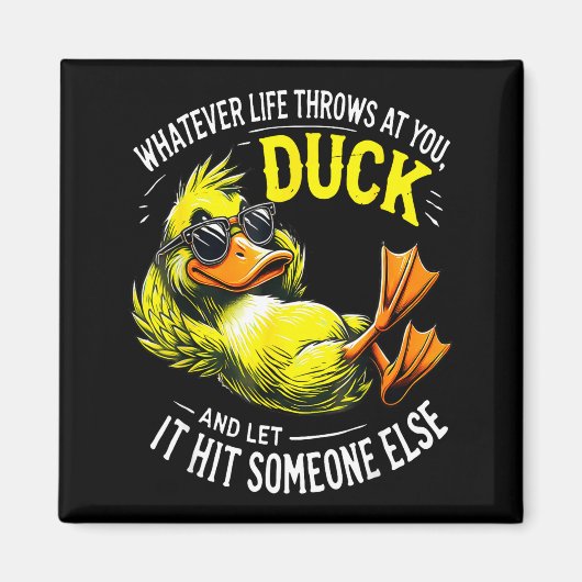 Funny Duck Graphic Tees Men Women Funny Quote Magneet (Voorkant)