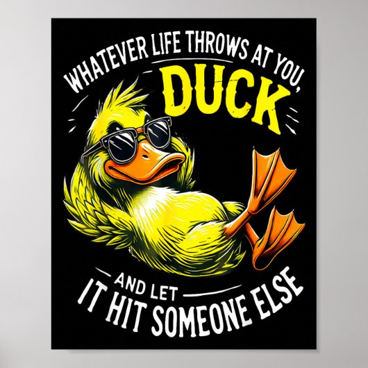 Funny Duck Graphic Tees Men Women Funny Quote Poster (Voorkant)