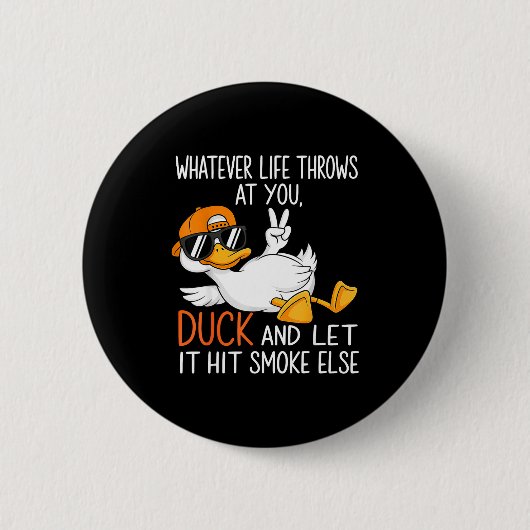 Funny Duck Graphic Tees Men Women Funny Quote  Ronde Button 5,7 Cm (Voorkant)
