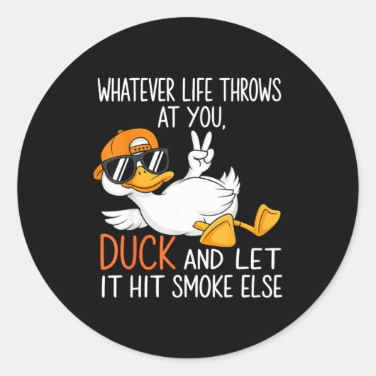 Funny Duck Graphic Tees Men Women Funny Quote Ronde Sticker (Voorkant)