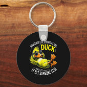 Funny Duck Graphic Tees Men Women Funny Quote Sleutelhanger (Voorkant)