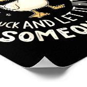 Funny Duck Graphic Tees Men Women Teens Funny Quot Poster (Hoek)