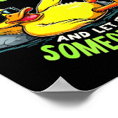 Funny Duck Graphic Tees Men Women Teens Funny Quot Poster (Hoek)