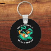 Funny Duck Graphic Tees Men Women Teens Funny Quot Sleutelhanger (Voorkant)