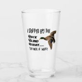 Funny Duck Hunting Blind Mallard Quote Glas (Voorkant)