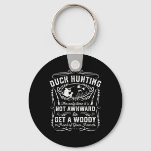 Funny Duck Hunting Woodie Hunter Friends G Sleutelhanger
