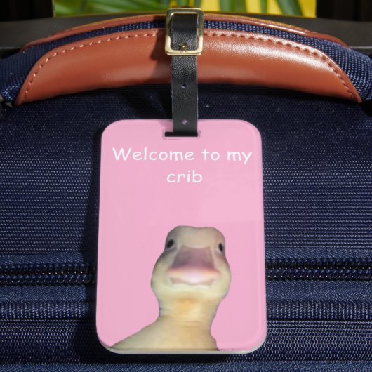 Funny Duck Meme – “Welcome to My Crib” Cute Animal Bagagelabel (Voorkant Insitu 2)