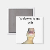 Funny Duck Meme – “Welcome to My Crib” Cute Animal Magneet (Voorkant / Achterkant)