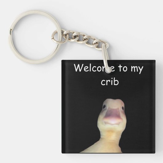 Funny Duck Meme – “Welcome to My Crib” Cute Animal Sleutelhanger (voorkant)