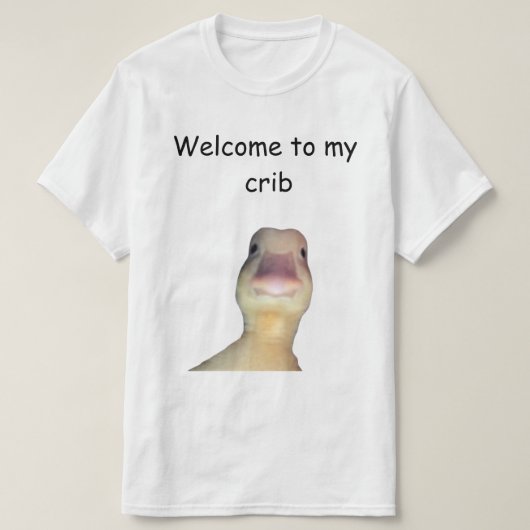 Funny Duck Meme – “Welcome to My Crib” Cute Animal T-shirt (Design voorkant)