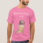 Funny Duck Meme – “Welcome to My Crib” Cute Animal T-shirt (Voorkant)