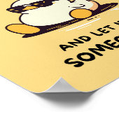 Funny Duck Posters - Schattige wat het leven werpt (Hoek)