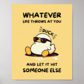 Funny Duck Posters - Schattige wat het leven werpt (Voorkant)
