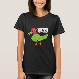 Funny Duck Quacking T-shirt